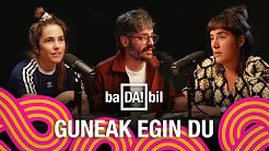 Guneak egin du